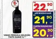 Roldão Suave - vinho pérgola seleção tinto oferta