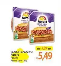 Atacadão Aurora - lombo canadense oferta