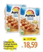 Atacadão Aurora - linguiça de frango congelada oferta