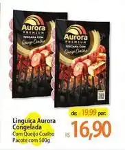 Atacadão Aurora - linguiça congelada oferta