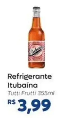 Peg Pese Refrigerante Itubaina Tutti Frutti oferta