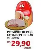 Assaí Atacadista Perdigão - presunto de peru fatiado oferta