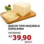 Assaí Atacadista Girolanda - queijo tipo muçarela oferta