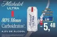 Supermercados BH Michelob ultra - cerveja oferta