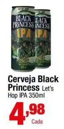 Santo Supermercados Cerveja Black Princess Let's Hop IPA oferta