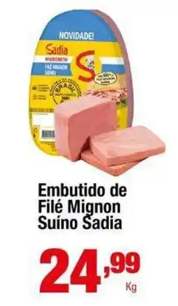 Santo Supermercados Embutido de Filé Mignon Suíno Sadia oferta