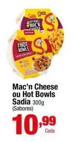 Santo Supermercados Mac'n Cheese ou Hot Bowls Sadia oferta