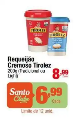 Santo Supermercados Requeijão Cremoso Tirolez oferta