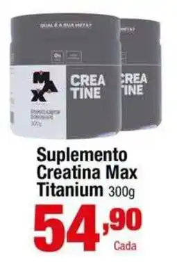 Santo Supermercados Suplemento Creatina Max Titanium oferta