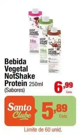 Santo Supermercados Bebida Vegetal NotShake Protein (Sabores) oferta