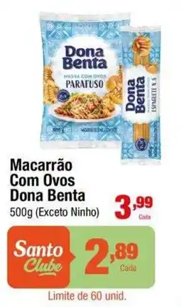 Santo Supermercados Macarrão Com Ovos Dona Benta oferta