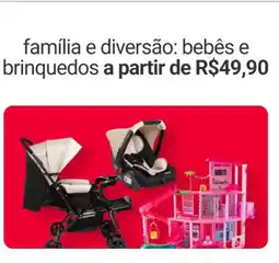 Americanas Express família e diversão: bebês e brinquedos oferta