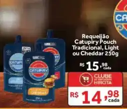 Hirota Food Supermercado Requeijão Catupiry Pouch Tradicional, Light ou Cheddar oferta