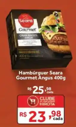 Hirota Food Supermercado Hambúrguer Seara Gourmet Angus oferta
