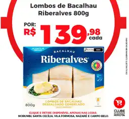 Hirota Food Supermercado Lombos de Bacalhau Riberalves oferta