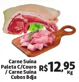 Abevê Supermercados Carne Suína Paleta C/Couro / Carne Suína Cubos Bdja oferta
