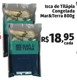Abevê Supermercados Isca de Tilápia Congelada Mar&Terra oferta