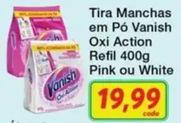 Chama Supermercados Tira Manchas em Pó Vanish Oxi Action oferta