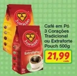 Chama Supermercados Café em Pó 3 Corações oferta