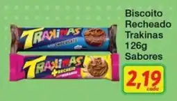Chama Supermercados Biscoito recheado trakinas oferta