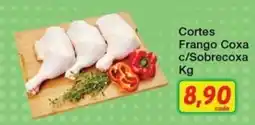 Chama Supermercados Cortes Frango Coxa c/Sobrecoxa oferta