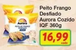 Chama Supermercados Peito frango desfiado aurora cozido oferta