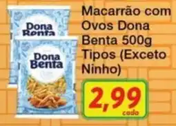 Chama Supermercados Macarrão com Ovos Dona Benta oferta