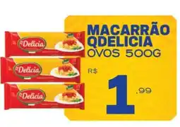 Supermercado Vitorino Macarrão qdelicia ovos oferta