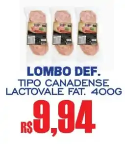 Supermercado Vitorino Lombo def. tipo canadense lactovale fat. oferta