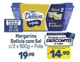 Supermercados Jau Serve Margarina Delicia com Sal oferta