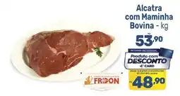 Supermercados Jau Serve Alcatra com Maminha Bovina oferta