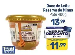 Supermercados Jau Serve Doce de Leite Reserva de Minas oferta