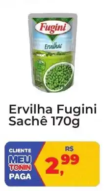 Tonin Superatacado Ervilha fugini sachê oferta