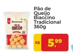 Tonin Superatacado Pão de queijo biaccino tradicional oferta