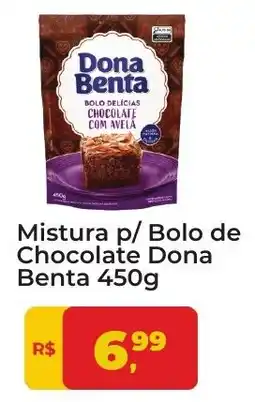 Tonin Superatacado Mistura p/ Bolo de Chocolate Dona Benta oferta