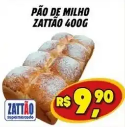 Zattão Supermercado pão de milho zattão oferta