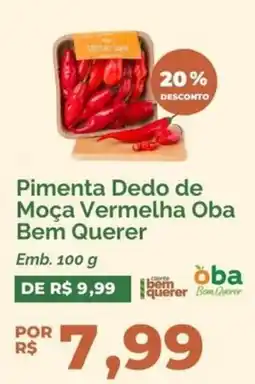 Oba Hortifruti Pimenta Dedo de Moça Vermelha Oba Bem Querer oferta