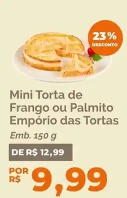 Oba Hortifruti Mini Torta de Frango ou Palmito oferta