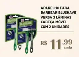 Empório Bahamas aparelho para barbear blushave versa 3 lâminas cabeça móvel oferta