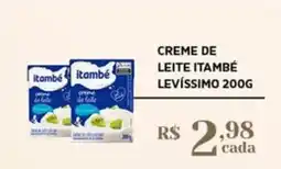 Empório Bahamas Creme de leite itambé levíssimo oferta