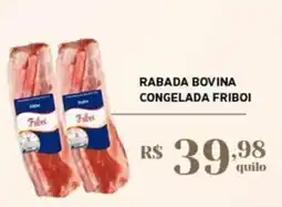 Empório Bahamas Rabada bovina congelada friboi oferta