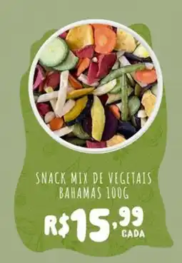 Empório Bahamas Snack mix de vegetais bahamas oferta