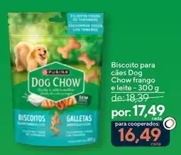 Coop Biscoito para cães Dog Chow frango e leite oferta