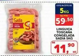 Roldão Linguica toscana congelada sadia oferta