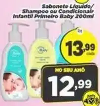 Amarelinha Supermercados Sabonete Líquido/ Shampoo ou Condicionador Infantil Primeiro Baby oferta