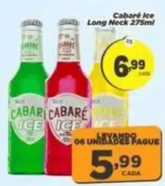 Amarelinha Supermercados Cabare ice long neck oferta
