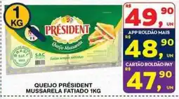 Roldão Queijo président mussarela fatiado oferta