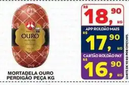 Roldão Mortadela ouro oferta