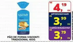 Roldão Pão de forma visconti tradicional oferta