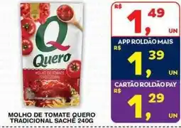 Roldão molho de tomate quero tradicional sachê oferta